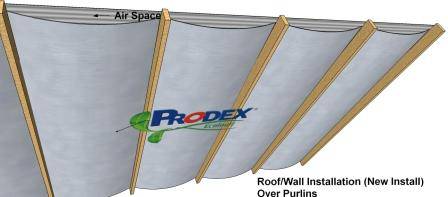 Prodex insulation on new construction over purlins